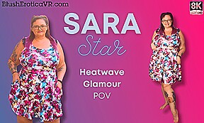 Sara Star - Heatwave Glamour