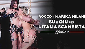 Rocco e Marika Milani su e giu per l'Italia Scambista - Episode 4, Scene #04