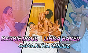 Barbie Rous, Samantha Cruuz And Linda Baker Live - The Highlights. Part 2