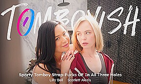 Tomboyish - Sporty Tomboy Strap-Fucks Gf In All Three Holes